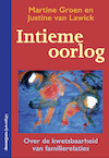 Intieme oorlog - Martine Groen, Justine van Lawick (ISBN 9789461645081)