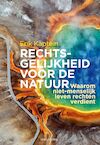 Rechtsgelijkheid voor de natuur - Erik Kaptein (ISBN 9789083121567)