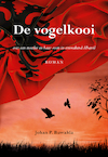 De vogelkooi - Johan Buwalda (ISBN 9789463653145)