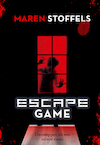 Escape Game (e-Book) - Maren Stoffels (ISBN 9789025881016)