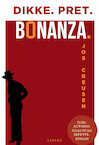 Dikke pret bonanza (e-Book) - Jos Creusen (ISBN 9789464241747)