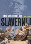 Slavernij - Dirk J. Tang (ISBN 9789462496811)