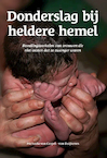 Donderslag bij heldere hemel - Michaela van Caspel - van Duijkeren (ISBN 9789090348124)