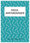 Preekaantekeningen - Paulien Vervoorn (ISBN 9789043538312)
