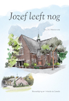 Jozef leeft nog - J.A. Weststrate (ISBN 9789087187200)