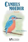 Camiels moeder (e-Book) - Elena Walters (ISBN 9789464492804)