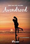 Avondrood (e-Book) - Erik van der Velden (ISBN 9789464493245)