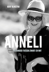 Anneli, tussen zwart en wit - Bert Dijkstra (ISBN 9789083209425)