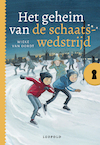 Het geheim van de schaatswedstrijd - Wieke van Oordt (ISBN 9789025884192)