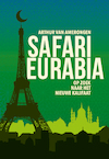 Safari Eurabia - Arthur van Amerongen (ISBN 9789083248301)