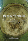 De Nieuwe Planter - Jos Schouwenaars (ISBN 9789463654524)