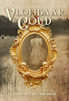 Vloeibaar goud - Dieuwke Anna Norbruis (ISBN 9789463654937)