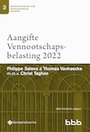 3-Aangifte Vennootschapsbelasting 2022 (gedrukte versie) - Philippe Salens, Thomas Vanhaecke, Christ Taghon (ISBN 9789463713801)