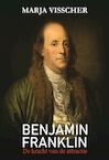 Benjamin Franklin - Marja Visscher (ISBN 9789464496352)