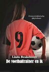 De voetbaltrainer en ik (e-Book) - Linda Beukeboom (ISBN 9789464497595)