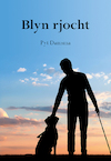 Blyn rjocht - Pyt Damsma (ISBN 9789463655286)