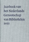 Nederlands Genootschap v Bibliofielen - Renske Annelize Hof e.v.a. (ISBN 9789083269238)
