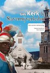 Gids Kerk en slavernijverleden - Dienke Hondius, Niek Hemmen (ISBN 9789460229817)