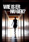 Wie is er nu gek? - Gytha de Boer (ISBN 9789463655590)