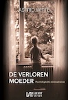 De verloren moeder (e-Book) - Astrid Witte (ISBN 9789464930542)