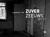 Zuver Zeeuws - Jan van Broekhoven, Cees Maas (ISBN 9789079875894)
