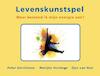 Levenskunstspel - P.J.M. Gerrickens, M.C. Verstege, Zjef van Dun (ISBN 9789074123150)