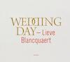 Wedding day - Lieve Blancquaert (ISBN 9789492081537)