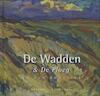 De Wadden en De Ploeg - Eric Bos (ISBN 9789089752338)