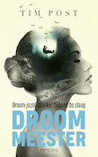 Droom meester | Tim Post (ISBN 9789044633702)