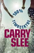 100% Timboektoe | Carry Slee (ISBN 9789049926311)