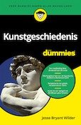 Kunstgeschiedenis voor Dummies | Jesse Bryant Wilder (ISBN 9789045355313)