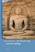 Satipatthana, de directe weg naar bevrijding | Bhikkhu Analayo (ISBN 9789056702458)