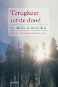 Terugkeer uit de dood | G.G. Ritchie (ISBN 9789060382059)