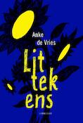 Littekens | Anke de Vries (ISBN 9789047707783)