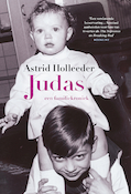 Judas | Astrid Holleeder (ISBN 9789044932492)