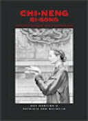 Chi-Neng Qi-Gong | R. Martina, P. van Walstijn (ISBN 9789055990887)