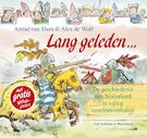 Lang geleden | Arend van Dam, Alex de Wolf (ISBN 9789000328918)