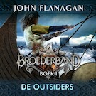 Broederband Boek 1 - De Outsiders | John Flanagan (ISBN 9789025758073)