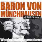 Baron von Münchhausen | Rudolf Erich Raspe (ISBN 9789491159336)