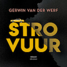 Strovuur | Gerwin van der Werf (ISBN 9789025459536)