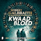 Kwaad bloed | Robert Galbraith (ISBN 9789052863658)