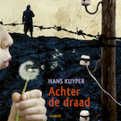 Achter de draad | Hans Kuyper (ISBN 9789025883348)
