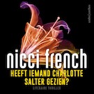 Heeft iemand Charlotte Salter gezien? | Nicci French (ISBN 9789026360893)
