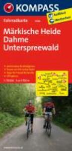 Märkische Heide - Dahme - Unterspreewald 1 : 70 000 - (ISBN 9783850262903)