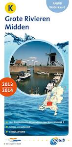 ANWB Waterkaart K Grote Rivieren Midden 2013/2014 - (ISBN 9789018035747)