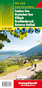 WK 224 Faaker See - Ossiacher See - Villach - Dreiländereck - Unteres Gailtal, Wanderkarte 1:50.000 - (ISBN 9783850847247)