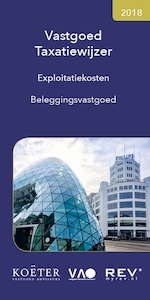 Vastgoed Taxatiewijzer - Exploitatiekosten - Koeter Vastgoed Adviseurs (ISBN 9789082662542)