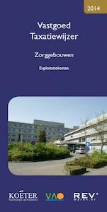 Vastgoed Taxatiewijzer - (ISBN 9789082028355)