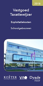 Vastgoed Taxatiewijzer | Exploitatiekosten Schoolgebouwen 2018 - Koëter Vastgoed Adviseurs (ISBN 9789082662559)