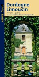 ANWB Goud Dordogne, Limousin - G. de Graaf (ISBN 9789018028329)